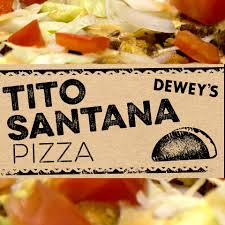 Come get the seasonal special at Deweys Pizza, the Tito Santana!