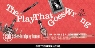 The Play That Goes Wrong Comes To Cleveland!