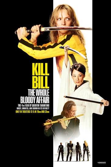 Quentin Tarantino's fourth film, "Kill Bill: The Whole Bloody Affair"