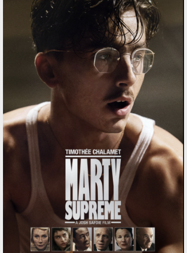 Josh Safdie’s “Marty Supreme”released Dec. 25, 2025 — Dream Big (Photo Credit: A24)